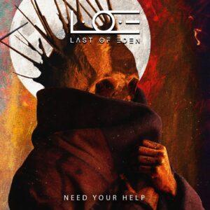 L.O.E (Last of Eden) - Need Your Help With This artwork