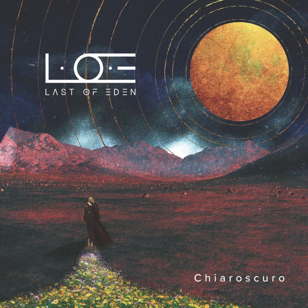 L.O.E (Last of Eden) - Chiaroscuro